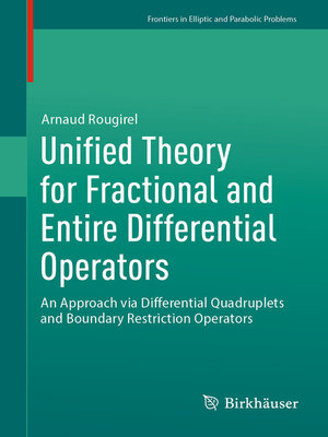 cover image of Unified Theory for Fractional and Entire Differential Operators